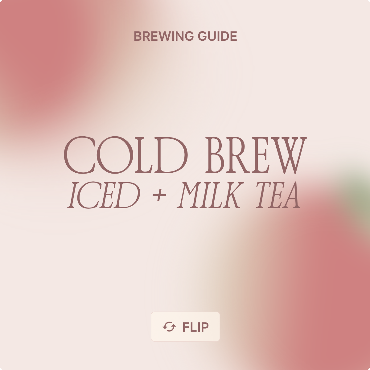 COLD BREW FOR ICED + MILK TEA